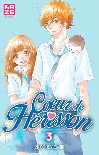Coeur de Herisson — Tome 3