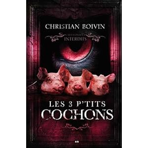 Les 3 p'tits cochons - Les contes interdits Livre en Ligne Les 3 p'tits cochons - Les contes interdits Livre en Ligne - Telecharger Ebook