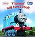 Thomas' Big Storybook (Thomas & Friends) (Picture Book) by 