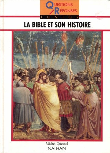 couverture de : La Bible et son histoire