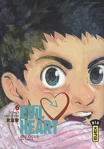 Evil Heart — Tome 6