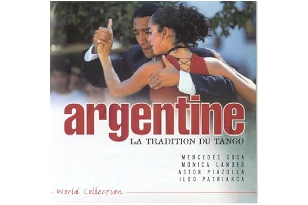 Argentine - La Tradition du tango