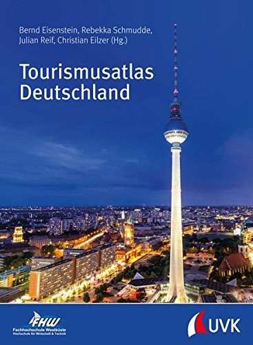 Preisvergleich Produktbild Tourismusatlas Deutschland