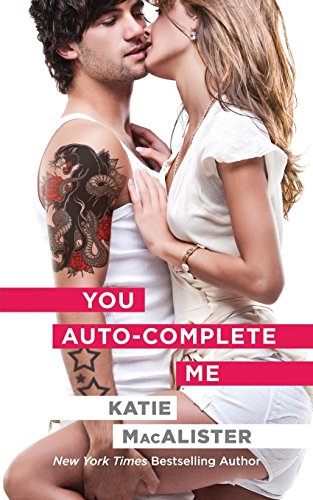Preisvergleich Produktbild You Auto-Complete Me (Emily Novel, Band 1)