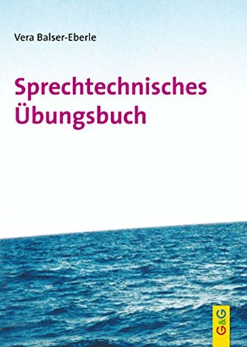 Download Sprechtechnisches Übungsbuch Download Sprechtechnisches Übungsbuch