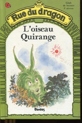 <a href="/node/14842">L'oiseau Quirange</a>