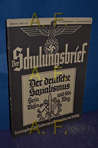 Der Schulungsbrief Das Zentrale Monatsblatt Der Nsdap Und - 