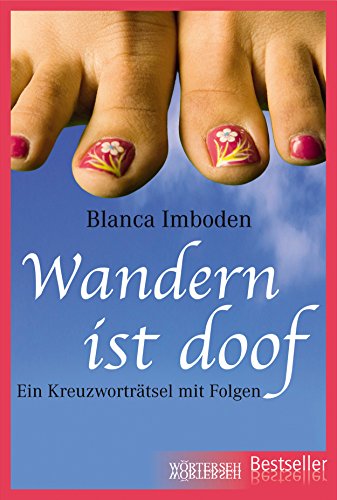 Download Wandern ist doof: Ein Kreuzworträtsel mit Folgen Download Wandern ist doof: Ein Kreuzworträtsel mit Folgen