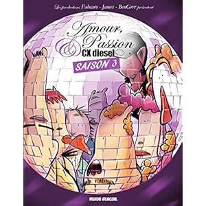 Amour, Passion et CX Diesel Saison 3