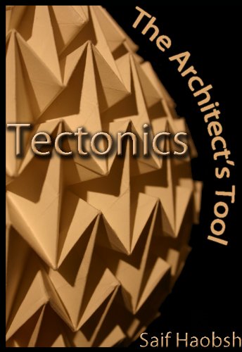 Tectonics: The Architect's Tool (English Edition)