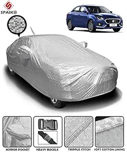 SPAIKO Mirror and Antenna Pocket Maruti Dzire 2018-20 Waterproof Car Cover with Soft Cotton Lining (Full Bottom Elastic, Full Sized, Triple Stitched) (Metallic-Silver)