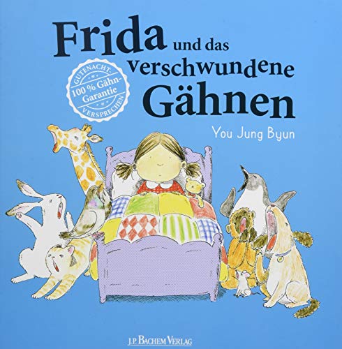 Frida und das verschwundene Gähnen