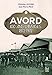 Avord : 100 ans d’images 1...