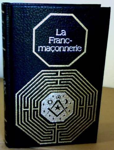 couverture de : LA FRANC-MACONNERIE - Histoire et initiation