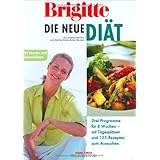 Brigitte Die neue Diät