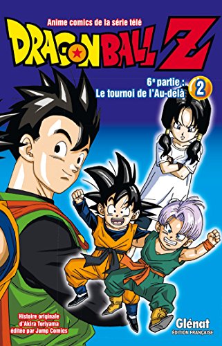 Download Dragon Ball Z - 6e partie - Tome 02: Le Tournoi de l'Au-delà Download Dragon Ball Z - 6e partie - Tome 02: Le Tournoi de l'Au-delà