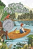 Our Only May Amelia (Harper Trophy Books (Paperback)) (English Edition) by 