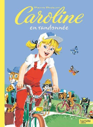 couverture de : Caroline en randonn&eacute;e