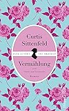 Vermählung von Curtis Sittenfeld