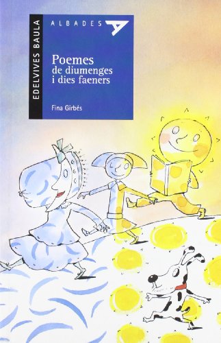 Poemes de diumenges i dies faeners: 20 (Albades (Serie blava))