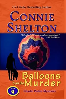 Balloons Can Be Murder A Girl And Her Dog Cozy Mystery