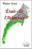 Image de Etait-Elle L'Atlantide