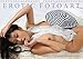 EROTIC FOTOART (Wandkalender 2017 DIN A4 quer): Exotische Schönheit in der sinnlich, erotischen Akt-Fotografie (Monatskalender, 14 Seiten ) (CALVENDO Menschen) by 