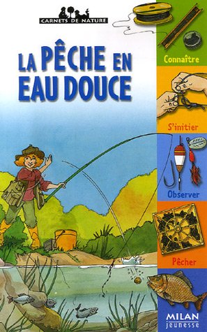 la  Pêche en eau douce