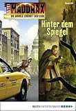 Image de Maddrax - Folge 420: Hinter dem Spiegel