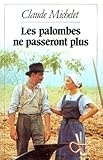 Les palombes ne passeront plus
