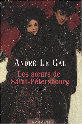 couverture de : Les soeurs de Saint-P&eacute;tersbourg