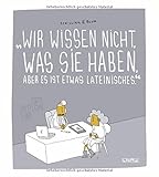 Image de Wir wissen nicht, was Sie haben, aber es ist etwas Lateinisches
