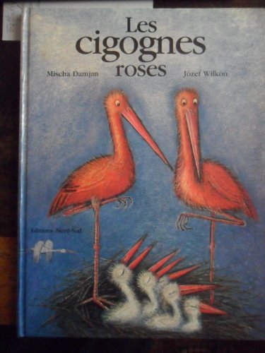 couverture de : Cigognes roses                                           ...