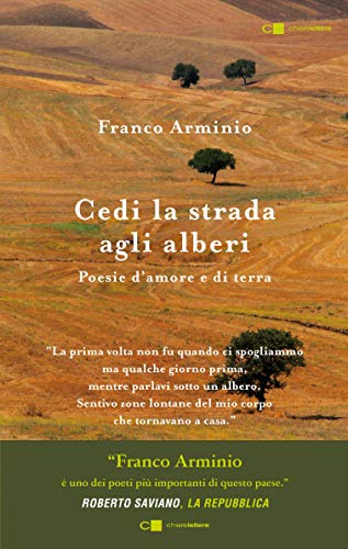 Cedi la strada agli alberi Cedi la strada agli alberi