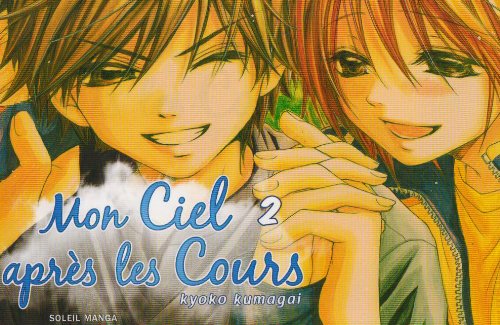 Mon Ciel Après Les Cours — Tome 2