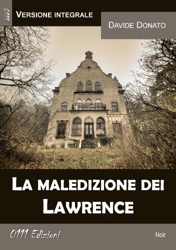 Download La maledizione dei Lawrence (versione integrale) (The best of 0111)