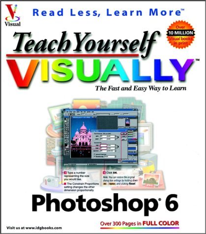 Teach Yourself Visually Photoshop 5.5 by Mike Wooldridge (2001-01-01)