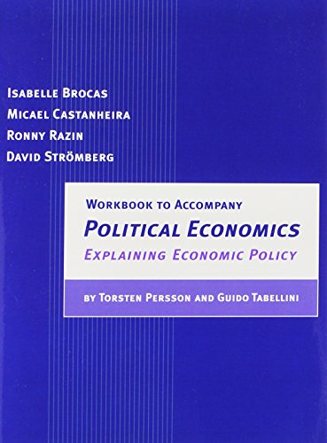 Workbook to Accompany Political Economics - Explaining Economic Policy (Zeuthen Lecture Series)