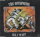 OFFSPRING - CD Single - All I want (3 track) - OFFSPRING
