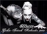 Sonic Seducer Gothic-Fetisch Wandkalender 2009 im Großformat by