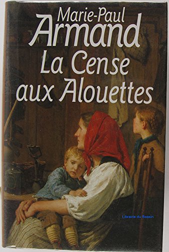 la cense aux alouettes