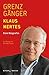 Grenzgänger: Eine Biografie by Klaus Mertes, Michael Albus