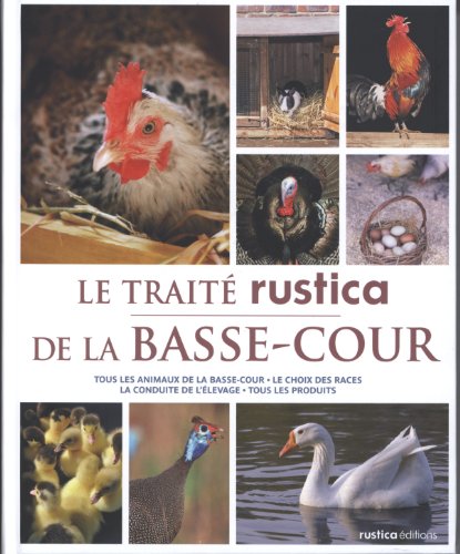 Le traité Rustica de la basse-cour