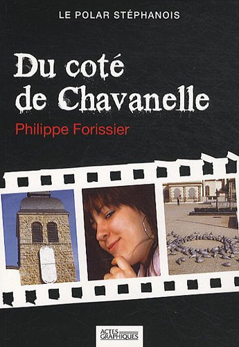 couverture de : Du c&ocirc;t&eacute; de Chavanelle