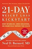 21-Day Weight Loss Kickstart: Boost Metabolism, Lower Cholesterol, and Dramatically Improve Your Hea 21-Day Weight Loss Kickstart: Boost Metabolism, Lower Cholesterol, and Dramatically Improve Your Hea