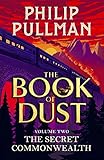 The Secret Commonwealth: The Book of Dust Volume Two (Book of Dust 2, Band 2) by 