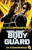 Bodyguard - Im Fadenkreuz (Die Bodyguard-Reihe, Band 4) by 