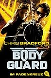 Image de Bodyguard - Im Fadenkreuz (Die Bodyguard-Reihe, Band 4)