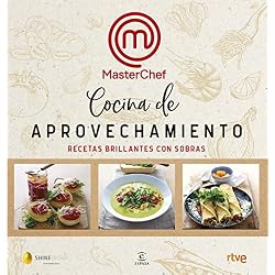 Cocina de aprovechamiento: Recetas brillantes con sobras (F. COLECCION)