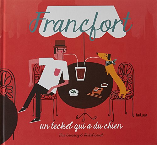 <a href="/node/47016">Francfort, un teckel qui a du chien</a>